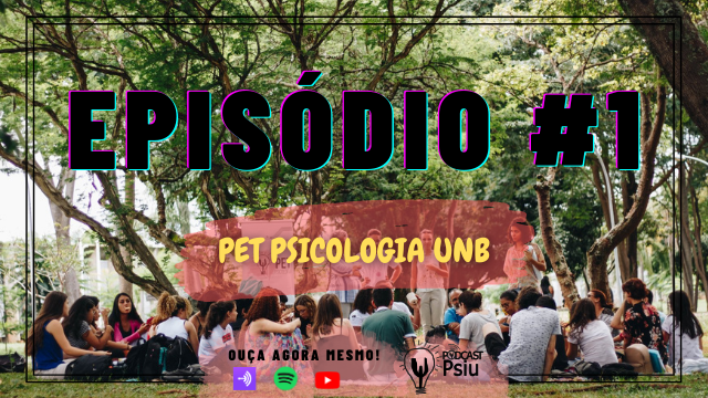 Podcast Psiu 001 – PET Psicologia